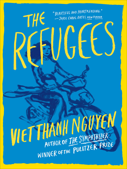 Title details for The Refugees by Viet Thanh Nguyen - Available